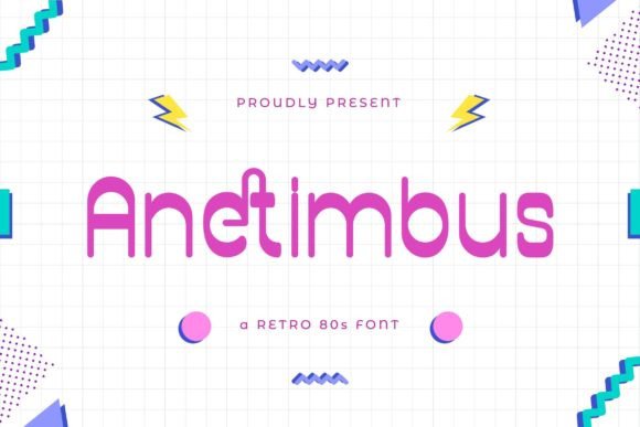 Anetimbus: The Display Font That Makes Your Campaign Feel Instantly 80s