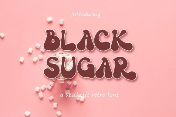 Black Sugar Font: A Bold, Curved Typeface for Modern Design