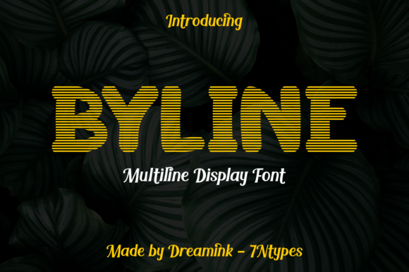 Byline: A Stylish Display Font for Digital Marketing