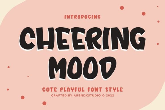 Cheering Mood: A Playful Font for Editorial Design