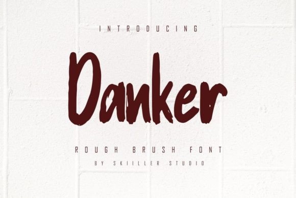 Danker: A Textured Brush Display Font That Feels Alive