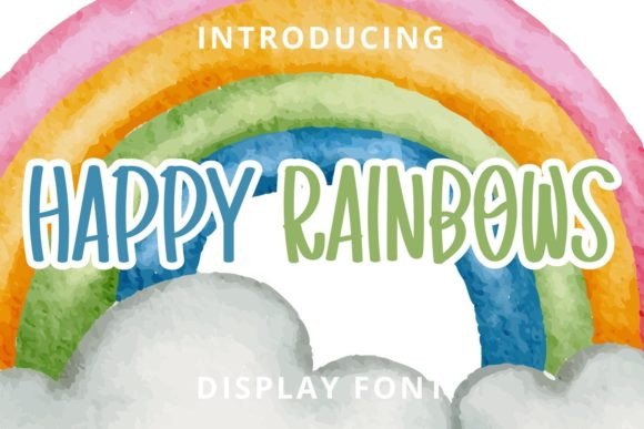 Happy Rainbows: A Display Font That Feels Like Sunshine on the Page