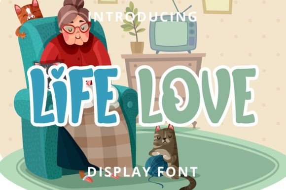 Life Love: A Display Font That Makes Your Brand Feel Warm and Intentional