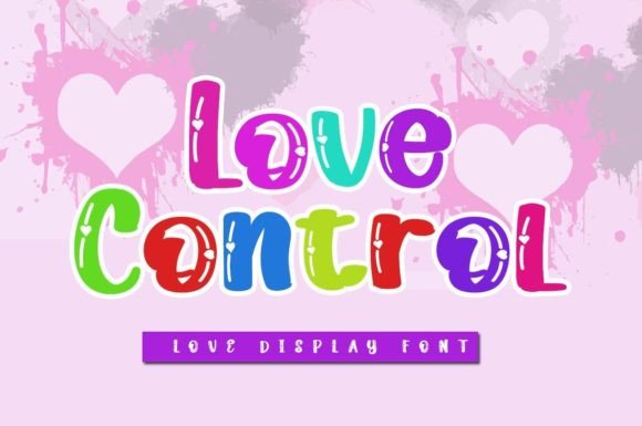 Love Control: A Font for Creative Campaigns