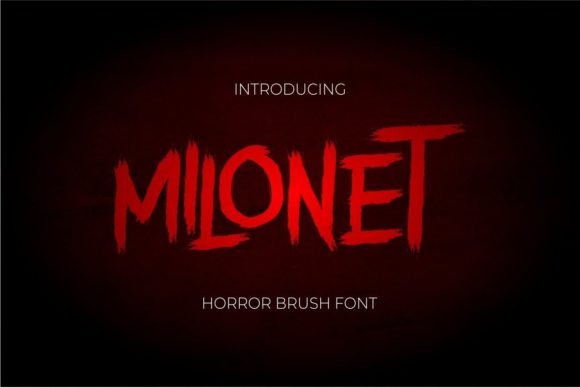 Milonet: A Horror Brush Font That Feels Elegant, Not Edgy