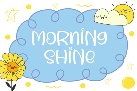 Morning Shine: A Playful Display Font for Handmade Creators